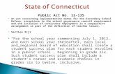 Public Act No. 11-135  An act concerning implementation dates for the Secondary School Reform, exceptions to the school governance council requirement.