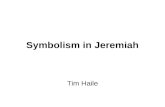 Symbolism in Jeremiah Tim Haile.