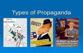 Types of Propaganda. Learning Goal: Learning Goal: The student will understand how citizen participation influences government and political parties,