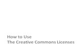 How to Use The Creative Commons Licenses. [formats]