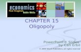CHAPTER 15 Oligopoly PowerPoint Slides by Can Erbil  2004 Worth Publishers, all rights reserved.
