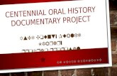 CENTENNIAL ORAL HISTORY DOCUMENTARY PROJECT BY MEGAN NORTHCOTE Ashe County Public Library program proposal