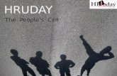 HRUDAY The Peoples Cell. WHO ARE WE ?? A Young cell of NMiMS, depicting the heart of businesses HRuday seeks to catalyse the Rise (uday) of the HR function.
