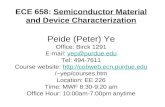 ECE 658: Semiconductor Material and Device Characterization Peide (Peter) Ye Office: Birck 1291 Tel:…