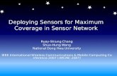 Deploying Sensors for Maximum Coverage in Sensor Network Ruay-Shiung Chang Shuo-Hung Wang National Dong…