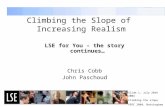 Slide 1, July 20th 2004 Climbing the slope PEPC 2004, Nottingham Climbing the Slope of Increasing Realism…