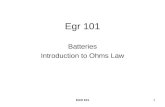 EGR 1011 Egr 101 Batteries Introduction to Ohms Law