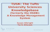 Slice of Life June 2003 TUSK: The Tufts University Sciences Knowledgebase (formerly the HSDB): A Knowledge…