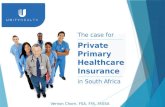 The case for Private Primary Healthcare Insurance in South Africa.