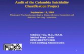 1 Audit of the Columbia Suicidality Classification Project September 13, 2004 Meeting of Psychopharmacological…