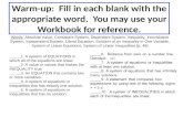 Warm-up: Fill in each blank with the appropriate word
