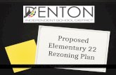 Proposed Elementary 22 Rezoning Plan. Denton ISD Staff 0 Robert Bostic, Assistant Superintendent 0 Vicki…