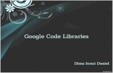 Google Code Libraries Dima Ionut Daniel. Contents What is Google Code? LDAPBeans Object-ldap-mapping…