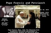 Pope Francis and Patriarch Bartholomew Pope Francis Bows, Asks For Blessing From Ecumenical Patriarch…