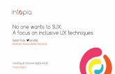 No one wants to SUX: A focus on inclusive user experience techniques