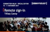 Tiffany Conroy - Remote device sign-in – Authenticating without a keyboard - Codemotion Milan 2017