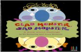 Glad Monster and Sad monster