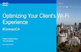 Cisco Connect Montreal 2017 - Optimizing Your Client's Wi-Fi Experience