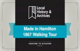 Made in Hamilton 1867 Walking Tour