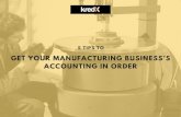 5 Tips To Get Your Manufacturing Business’s Accounting In Order