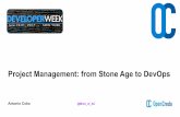 Project management from stone age to dev ops   developerweek - ny 2017