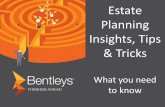 Estate planning insights, tips and tricks