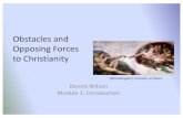 Obstacles and Opposing Forces to Christianity
