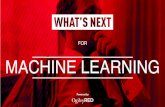 Whats Next for Machine Learning