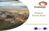 Project arrive alive - Evolution mining