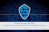 CanSecWest 2017 - Port(al) to the iOS Core