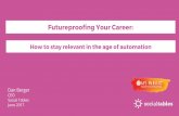 Futureproofing Your Career: How to Stay Relevant in the Age of Automation: MPI WEC #wec17