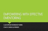 Empowering with ementoring