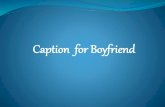 Caption for Boyfriend