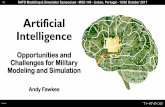 Artificial Intelligence - Opportunities and Challenges for Military Modeling and Simulation