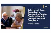 Behavioural Usage Analysis of a Reminiscing App for People Living with Dementia and their Caregivers