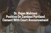 Dr. Rajan Mahtani Positive On Zambezi Portland Cement With Court Announcement