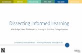 Dissecting  informed  learning: a  birds - eye  view of  information  literacy in  first year   college  courses -  Lorna Dawes