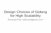 Design choices of golang for high scalability