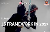Picking JavaScript Framework in 2017 - GeekCamp