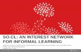 So.cl:  An interest Network for Informal Learning