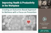 Improving Health & Productivity in the Workplace