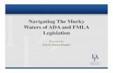 Navigating The Murky Waters of ADA and FMLA Legislation