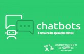 Chatbots:  A nova era das aplicações móveis