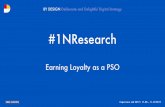 #1NLab17 - #1NResearch: Earning Loyalty as a PSO