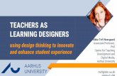 Teachers as learning designers: using design thinking to innovate and enhance learning experience