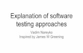 Explanation of software testing approaches