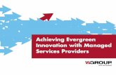 Achieving Evergreen Innovation With Managed Services Providers