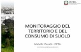 OpenGeoData Italia 2016 - Monitoraggio del territorio e consumo di suolo - Michele Munafò (ISPRA Ambiente)