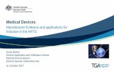 TGA Presentation: Medical Devices - Manufacturer Evidence and applications for inclusion in the ARTG