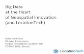 FOSS4G 2017 Boston LocationTech; Big Data at the Heart of Geospatial Innovation